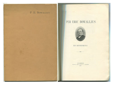 Per Eric Bowallius. En minnesruna.