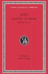 Livy: History of Rome, Volume X, Books 35-37 (Loeb Classical Library No. 301)