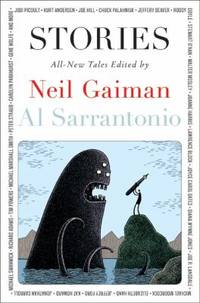 Stories: All-New Tales by Gaiman, Neil; Sarrantonio, Al - 2010