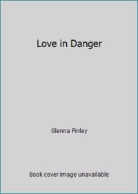 Love in Danger