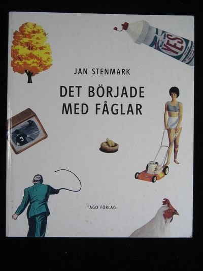 DET BÖRJADE MED FÅGLAR
