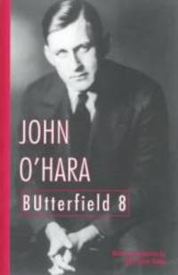 BUtterfield 8 by John O'Hara - 1994-01-01