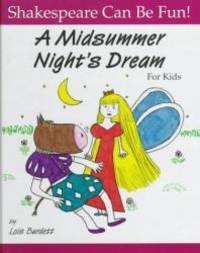 image of A Midsummer Night's Dream for Kids (Shakespeare Can Be Fun!)