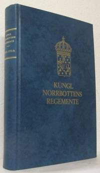 Kungl. Norrbottens regementes historia 1841-1966.…