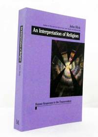 An Interpretation of Religion : Human Responses to the Transcendent