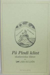 På Pindi klint. Akademiska dikter.
