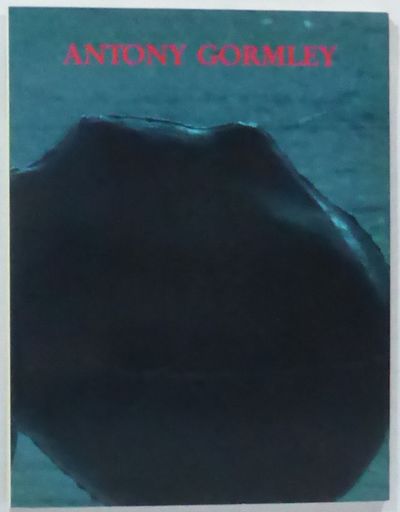 Antony Gormley. Textbeiträge von Veit Loers und…