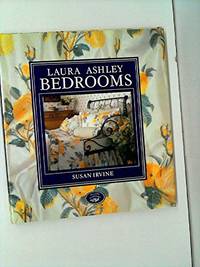 Laura Ashley&quot; Bedrooms by Irvine, Susan