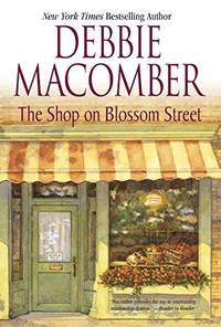The Shop on Blossom Street (Blossom Street, No. 1)(Unrevised Proof)