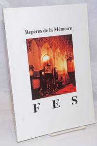 image of Reperes de la Memoire: Fes