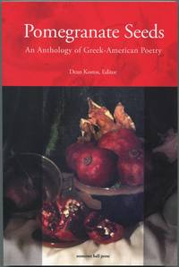 image of Pomegranate Seeds: An Anthology of Greek-American Poetry