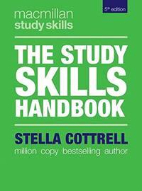 The Study Skills Handbook: 30 (Bloomsbury Study Skills)