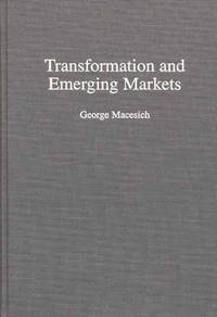 Transformation and Emerging Markets