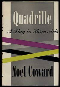 image of Quadrille: A Romantic Comedy in Three Acts