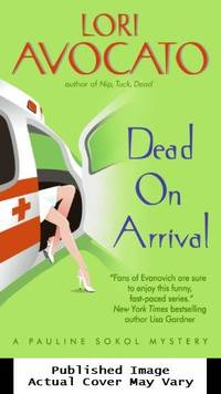 Dead on Arrival (Pauline Sokol Mysteries)