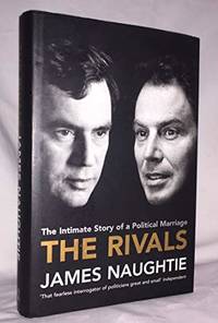 The Rivals: The Intimate Story of a Political Marriage