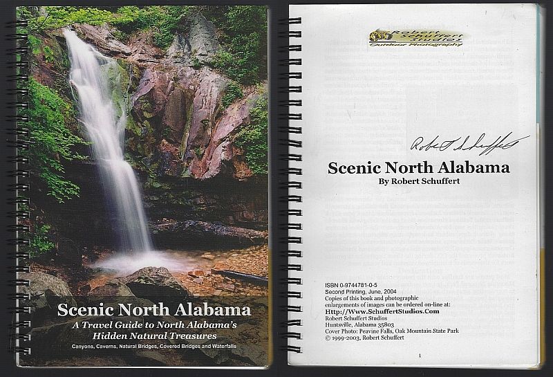 SCENIC NORTH ALABAMA A Travel Guide to North Alabama's Hidden Natural Treasures