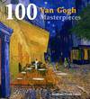 100 Van Gogh Masterpieces