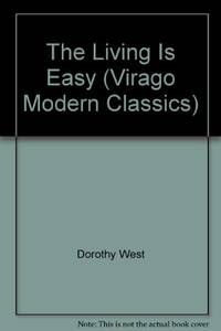 Living Is Easy (VMC) by Dorothy West