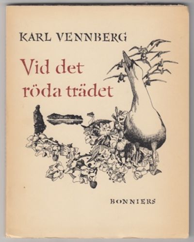 Vid det röda trädet. Dikter.