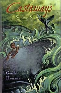 Castaways: Stories of Survival