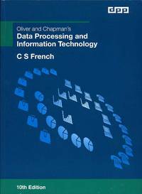 image of Oliver and Chapman's Data Processing and Information Technology : 10th Edition