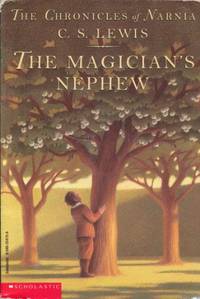 cover of The Magician's Nephew (The Chronicles of Narnia Book 1) (Illustrated) Edition: Reprint