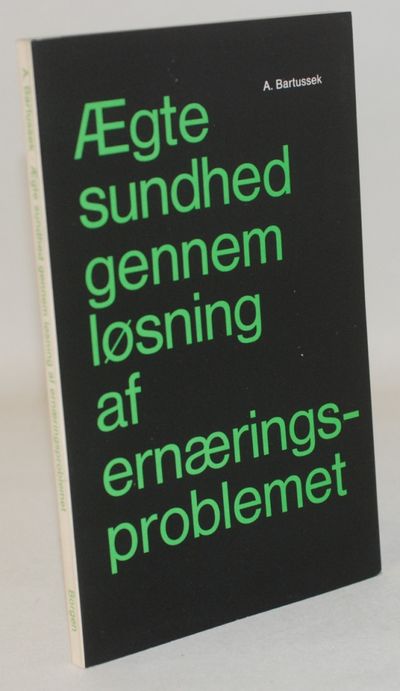 Ægte sundhed gennem løsning af ernæringsproblemet.