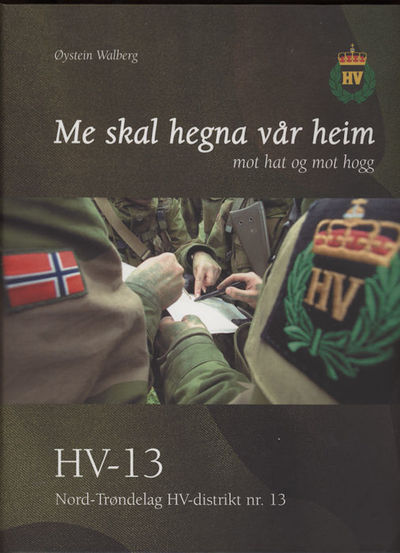 Me skal hegna vår heim mot hat og hogg.…
