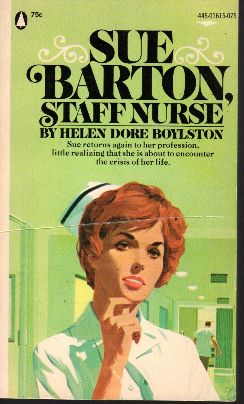 SUE BARTON, STAFF NURSE by Helen Dore Boylston Paperback First