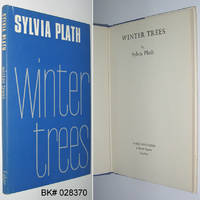 Winter Trees by Plath, Sylvia - 1971