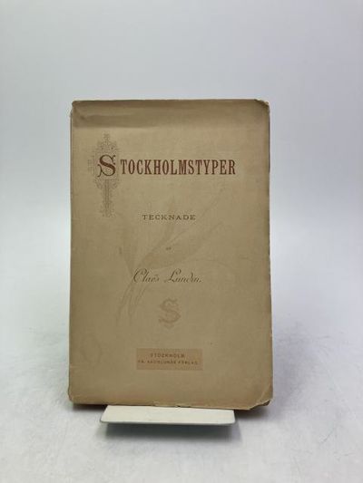 Stockholmstyper förr och nu.