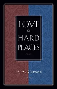 Love in Hard Places