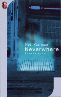 Neverwhere by Neil Gaiman - 2001