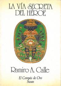 La via secreta del heroe