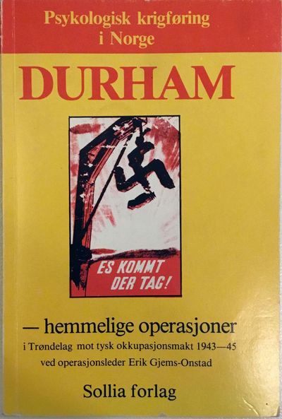 Psykologisk krigføring i Norge. Durham -…