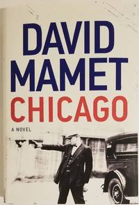 CHICAGO by Mamet, David - 2018