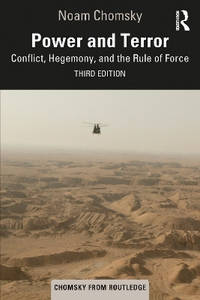 Power and Terror: Conflict, Hegemony, and the Rule of Force