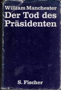 Der Tod des Präsidenten. 20. - 25. November 1963