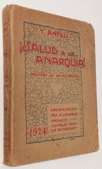 image of ¡ Salud a la anarquÃa! Páginas de un militante. Organizadas por R. González Pachecho