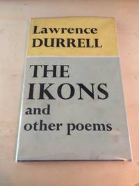 The Ikons and Other Poems by Lawrence Durrell - 1966