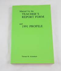 Manual for the Teacher's Report Form & 1991 Profile