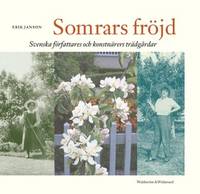 Somrars fröjd. Svenska författares och…