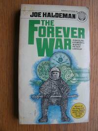 The Forever War by Haldeman, Joe - 1978