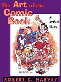 The Art of the Comic Book: An Aesthetic History