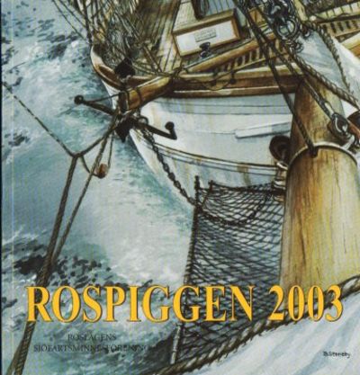 Rospiggen nr 63 2003. Årsbok för hembygden.