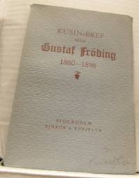 Kusin-bref från Gustaf Fröding. Med porträtt och…