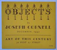 Joseph Cornell: Objects / Marcel Duchamp: Box-Valise / Laurence Vail: Bottles