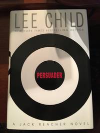 Persuader by Lee Child - 2003