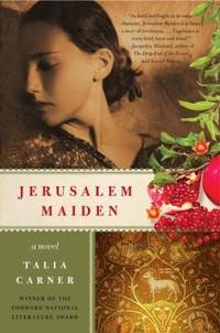 Jerusalem Maiden : A Novel